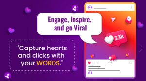 This image illustrates how engaging social media captions can "Engage, Inspire, and go Viral." It emphasizes capturing "hearts and clicks with your WORDS," highlighting the importance of learning how to write social media captions that resonate with your audience